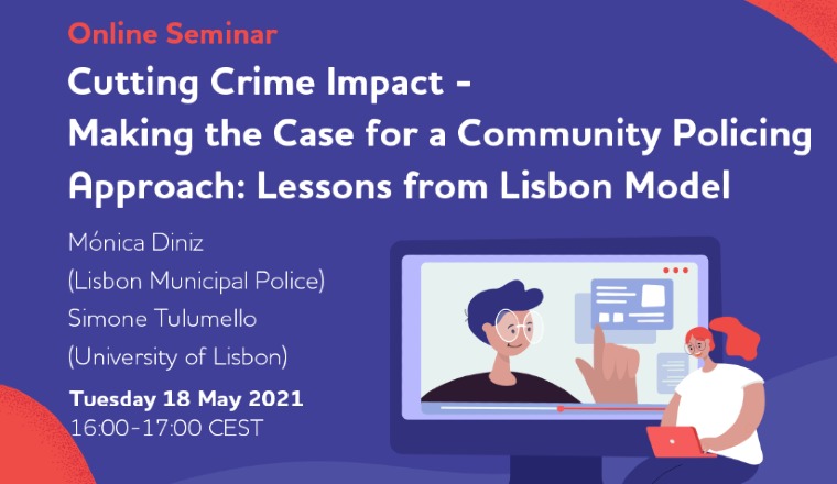 CCI-Prävinar #3: Cutting Crime Impact – Making the Case for a Community Policing Approach: Lessons from Lisbon Model
